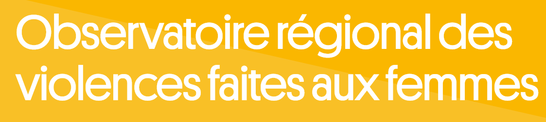 Observatoire régional des violences faites aux femmes