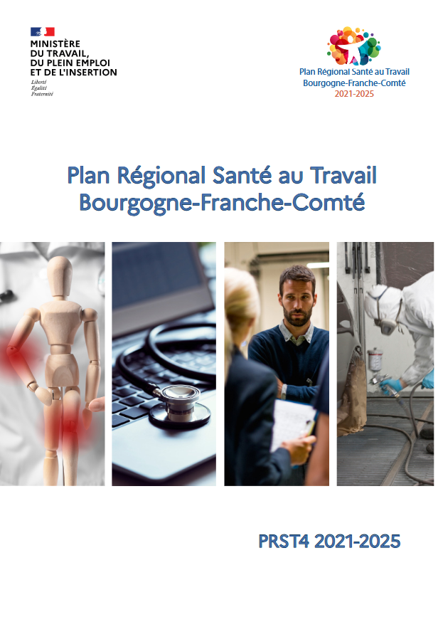  Plan régional de santé au travail 4 (PRST) (2021-2025) Bourgogne-Franche-Comté