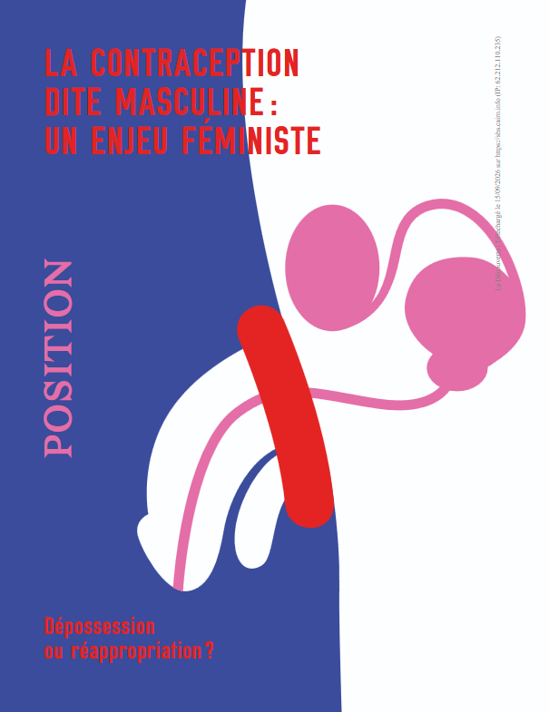 La contraception dite masculine : un enjeu féministe - Dépossession ou réappropriation ?