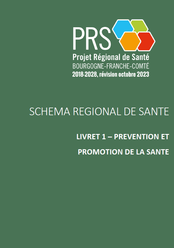 Schéma régional de santé – Livret 1 : prévention et promotion de la santé